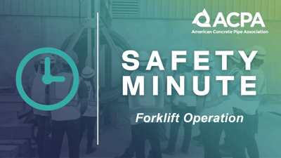 ACPA-Safety-Minute-Intro-Forklift-Operation-1