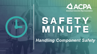 ACPA-Safety-Minute-Intro-Handling-Component-Safety-1