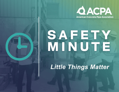 ACPA-Safety-Minute-Thumbnail-Little-Things-Matter-1