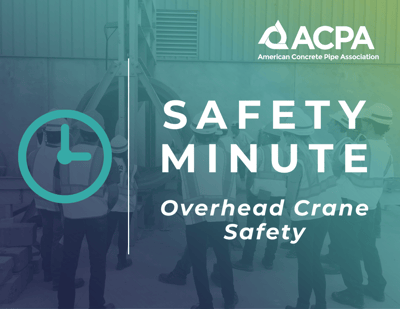 ACPA-Safety-Minute-Thumbnail-Overhead-Crane-Safety-1